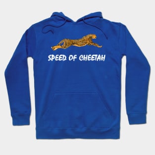 Speed Of Cheetah T Shirt Hoodie